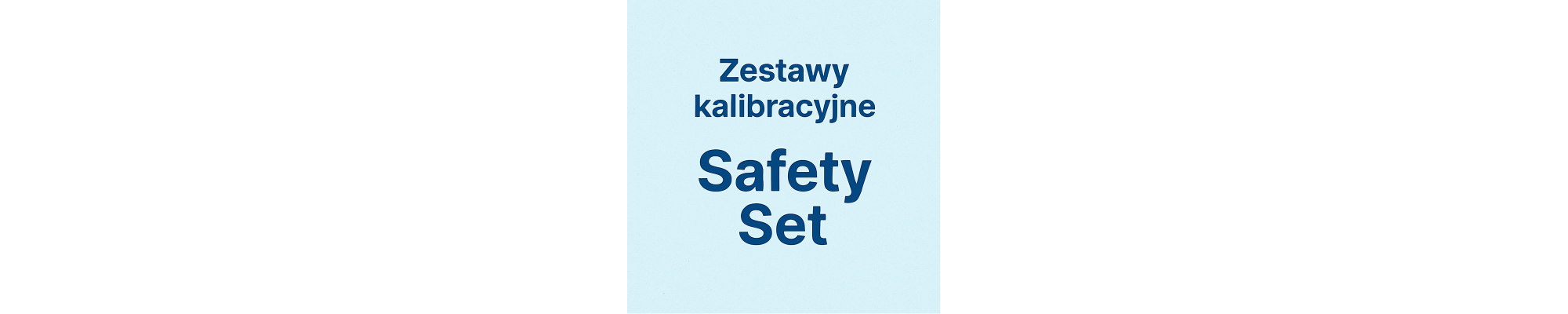 Zestawy kalibracyjne Safety Set – odważniki testowe i akcesoria | SuperWagi